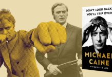 Don’t Look Back, You’ll Trip Over (2024) by Michael Caine: The Most Charming Memoir to Ever Swagger Out of South London image of the book cover for Don't Look Back You'll Trip Over by michael caine curated by uncle
