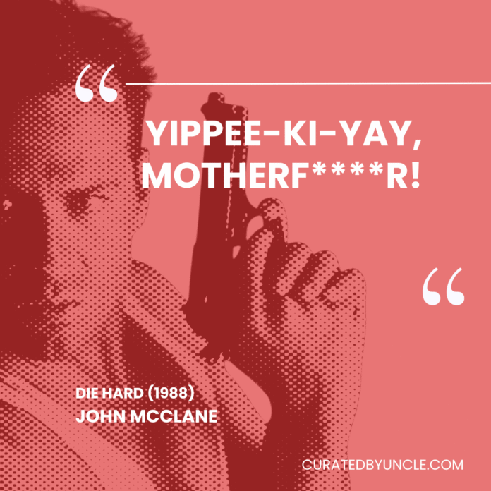 image from die hard Most Mis - Quoted Movie Lines of All Time