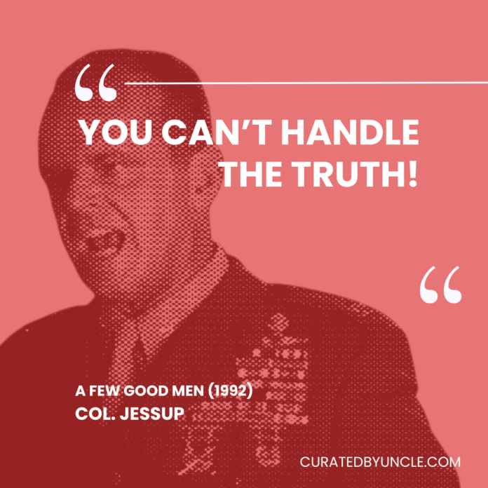 image from a few good men Most Mis - Quoted Movie Lines of All Time