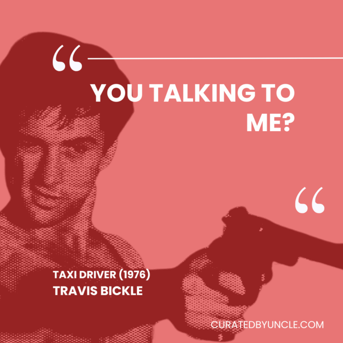 image from taxi driver Most Mis - Quoted Movie Lines of All Time