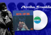 Aretha Franklin | Lady Soul | 1968: The Voice That Made the Earth Tremble stylised image of aretha franklin from the band hole with the vinyl album cover for lady soul